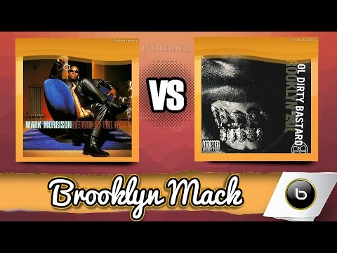 Mark Morrison vs ODB - Brooklyn Mack