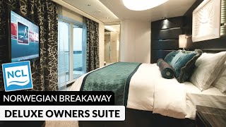 NCL Breakaway | Haven Deluxe Owners Suite Walkthrough Tour & Review 4K | Norwegian Cruise Lines