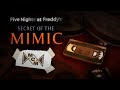 Vídeo de jogabilidade de Five Nights at Freddy's: Secret of the Mimic  PC