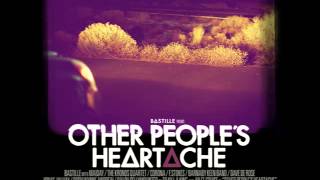 Bastille - Other People's heartache pt. I (Full Album)