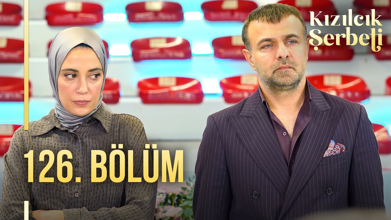 Kızılcık Şerbeti 126. Bölüm