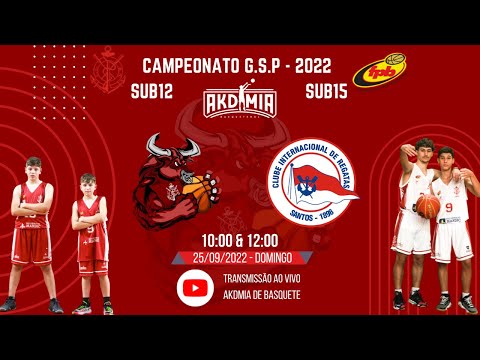 Regatas x Internacional de Regatas: Campeonato G.S.P. 2022 de Basquete, s12 e s15.