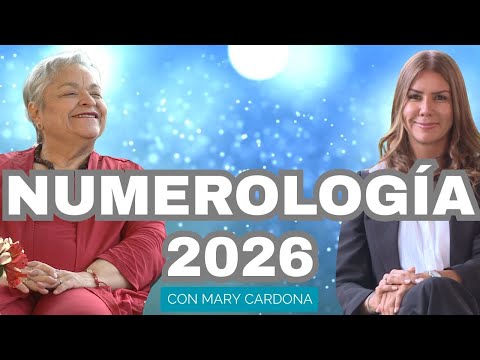 2026 en la Numerología: Datos IMPACTANTES que Cambiarán tu Año | Diana Alvarez & Mary Cardona