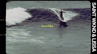 Lovelike Music Video