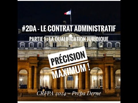 #2DA - The administrative contract (part 1/2) - #crfpa sheet