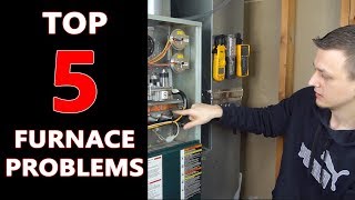 Top 5 Furnace Problems and How to Fix Them