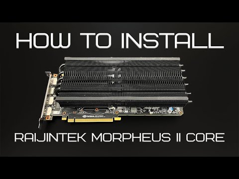 How to install Raijintek Morpheus II Core Edition