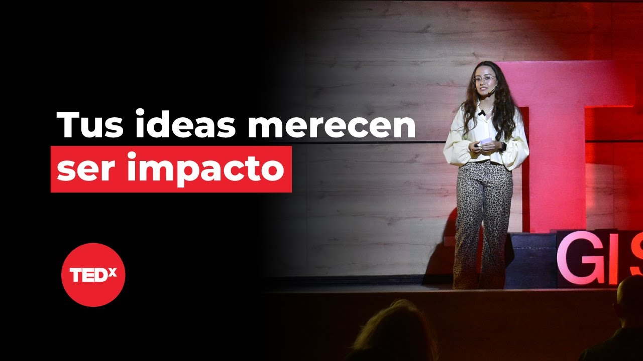 La arquitectura invisible de las ideas  | Madelin Fernández Rodríguez | TEDxGI School Youth