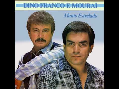 Dino Franco e Mouraí - Manto Estrelado