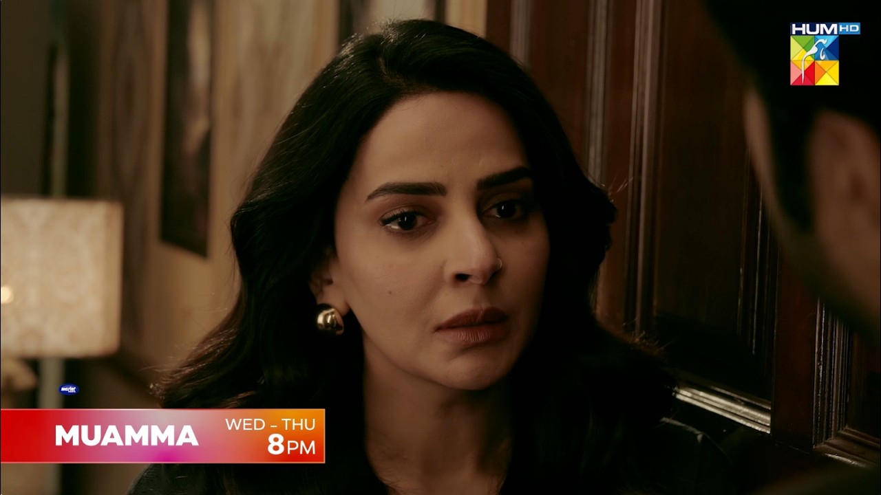 Muamma - Ep 28 & 29  Promo - Wed - Thu At 08:00 Pm [ Saba Qamar & Ali Ansari ] - HUM TV