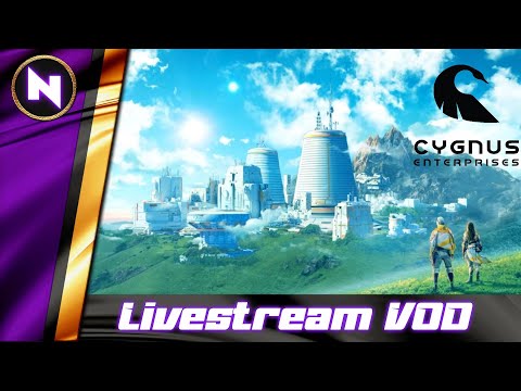 Cygnus Enterprises | 02 | Livestream VOD