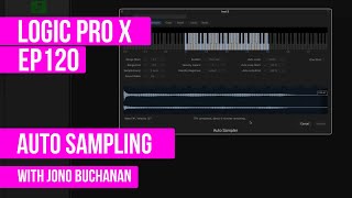 LOGIC PRO X - How to use Logic's Auto Sampling