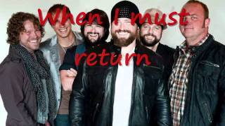 No Hurry- Zac Brown Band Lyrics!