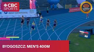 EVERYTHING THEY'VE GOT in men's 400m at Continental Tour stop in Bydgoszcz | #CBCSports
