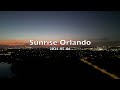 Sunrise Orlando 2024 05 06