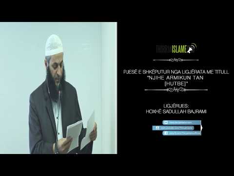 A ka armëpushim me shejtanin - Hoxhë Sadullah Bajrami