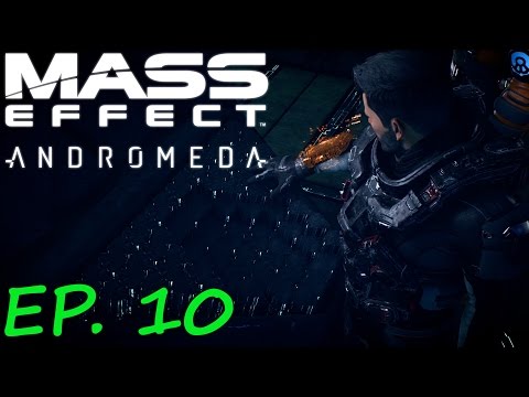 HUMANS. WE ARE FANTASTIC - MASS EFFECT: ANDROMEDA EPISODE 10
