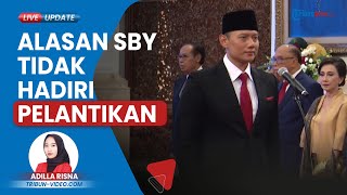 SBY Doakan & Restui AHY Jadi Menteri ATR/BPN, Tapi Tak Hadiri Pelantikan di Istana Negara, Ada Apa?