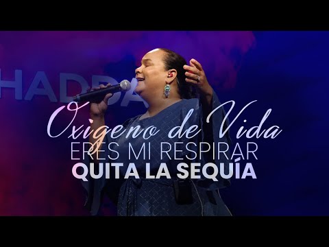 Oxígeno de Vida\Eres mi respirar\Quita la sequía - Pastora Virginia Brito