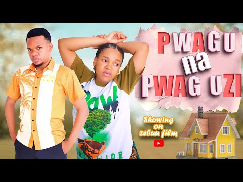 KP & ZEBUU _ Pwagu na Pwaguzi  (FULL MOVIE)