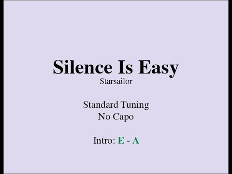 Silence Is Easy - Starsailor