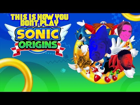 This is How You DON'T Play Sonic Origins The Complete Edition