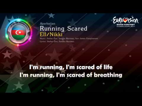 [2011] Ell Nikki - "Running Scared" (Azerbaijan)
