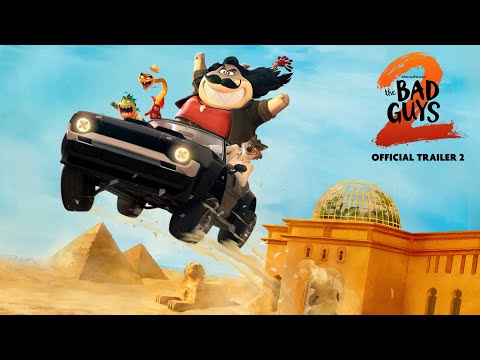 THE BAD GUYS 2 | Official Trailer 2