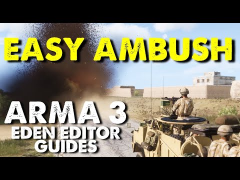 Explosive AI Ambush Tutorial for beginners | Arma 3 Eden Editor Guides