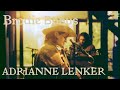 Adrianne Lenker Not A Lot Just Forever Brodie Sessions Bonus Track