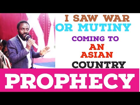 PROPHECY CONCERNING MUTINY OR CONFLICT IN ASIA