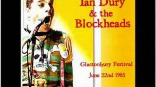 Ian Dury and the Blockheads - Quiet @Glastonbury
