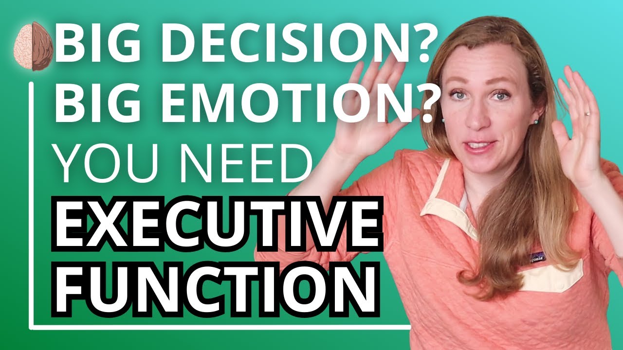 Decision Making When You Struggle With Executive Dysfunction
