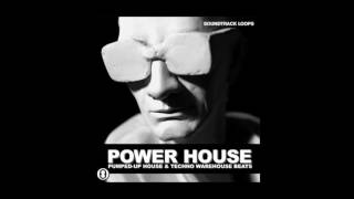 Power House - Ppumped-up house and techno warehouse beats
