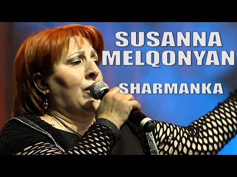 SUSANNA MELQONYAN / SHARMANKA