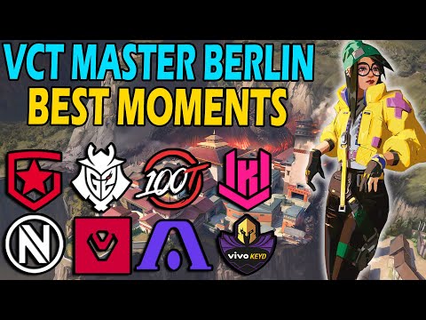 BEST MOMENTS OF VCT MASTERS BERLIN - (BEST ACES, CRAZY CLUTCHES, FLICKSHOTS)