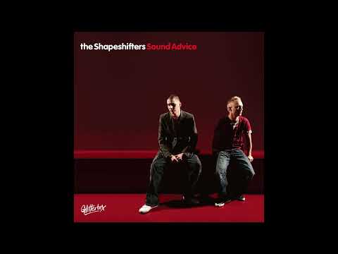 The Shapeshifters - If In Doubt Go Out