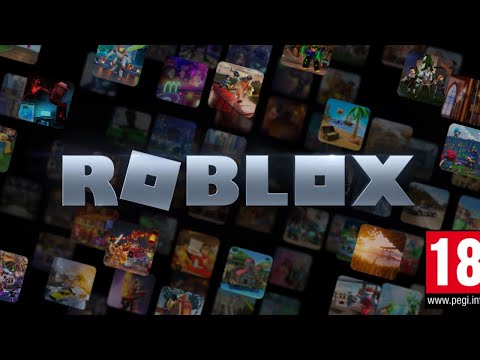 If roblox was Pegi 18