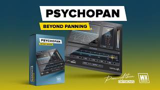 Video thumbnail for PsychoPan - Beyond Panning (VST / AU / AAX) by W. A. Production