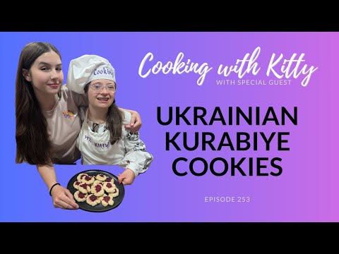 Kitty Makes Ukrainian Kurabiye Cookies With Lera