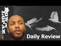 Pusha T- Untouchable (daily review) 