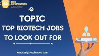 Top Biotechnology Jobs to Watch in 2025-26 | Skills & Career Opportunities by @bdglifesciences