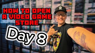 DAY 8 - Opening A Retro Video Game Store