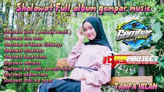 Download lagu Sholawat full album gempar music terbaru🔥🔥🔥 mp3 Download lagu Sholawat full album gempar music terbaru🔥🔥🔥 mp3