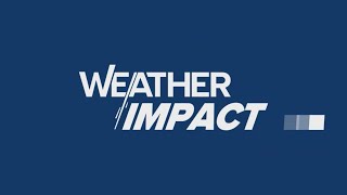 Weather Impact Live: Stronger chances for rain starting next week