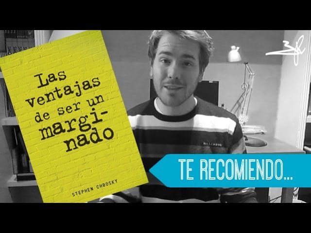 Vídeo relacionado con Las ventajas de ser un marginado