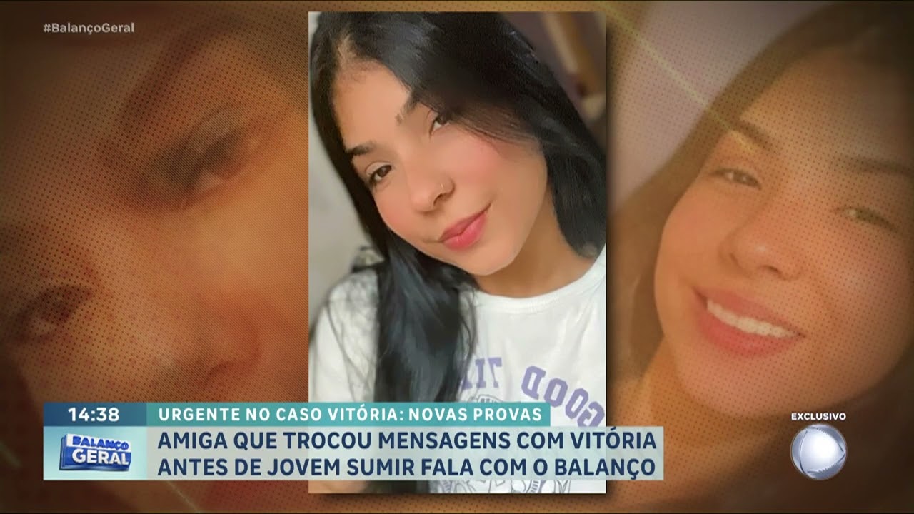 Caso Vitoria: Amiga que trocou mensagens com a jovem está sendo ameaçada de morte | BALANÇO GERAL