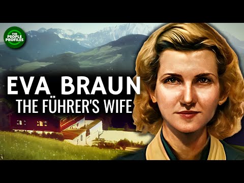 Eva Braun – Die Frau von Adolf Hitler – Dokumentarfilm