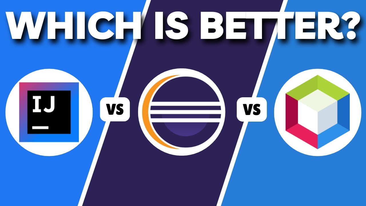 Intellij Idea Vs Eclipse Vs Netbeans - 2025 COMPARISON