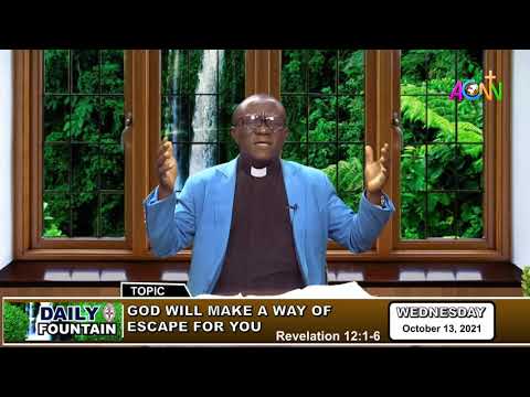 THE DAILY FOUNTAIN DEVOTIONAL OF OCTOBER 13, 2021 - THE VEN. GAIUS IHEANACHO ODUM